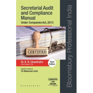 Bloomsbury's Secretarial Audit and Compliance Manual under Companies Act, 2013 by Dr. K. R. Chandratre | Corporate Law Adviser